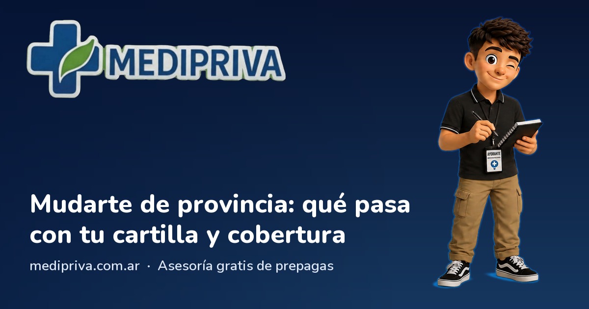 Miniatura: Mudarte de provincia: qué pasa con tu cartilla y cobertura