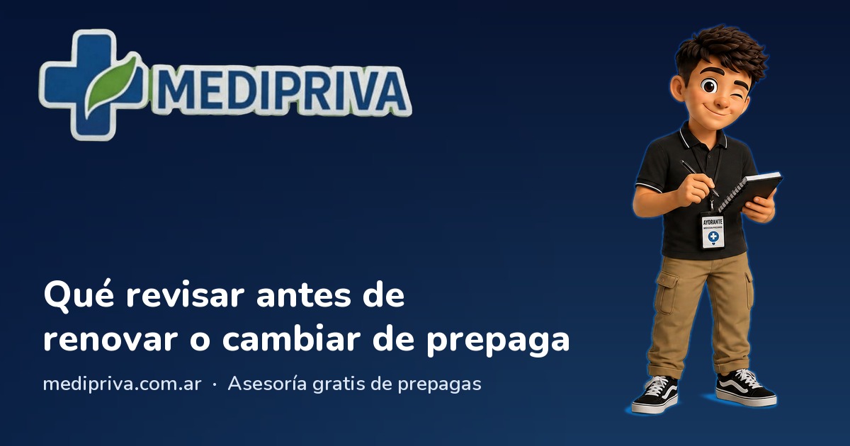Miniatura: Qué revisar antes de renovar o cambiar de prepaga