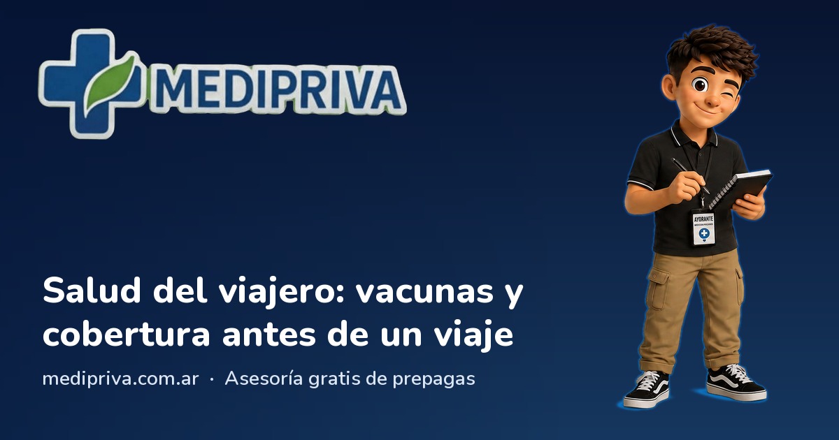 Miniatura: Salud del viajero: vacunas y cobertura antes de un viaje