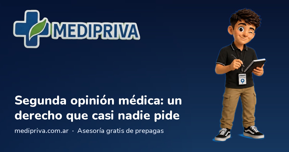 Miniatura: Segunda opinión médica: un derecho que casi nadie pide